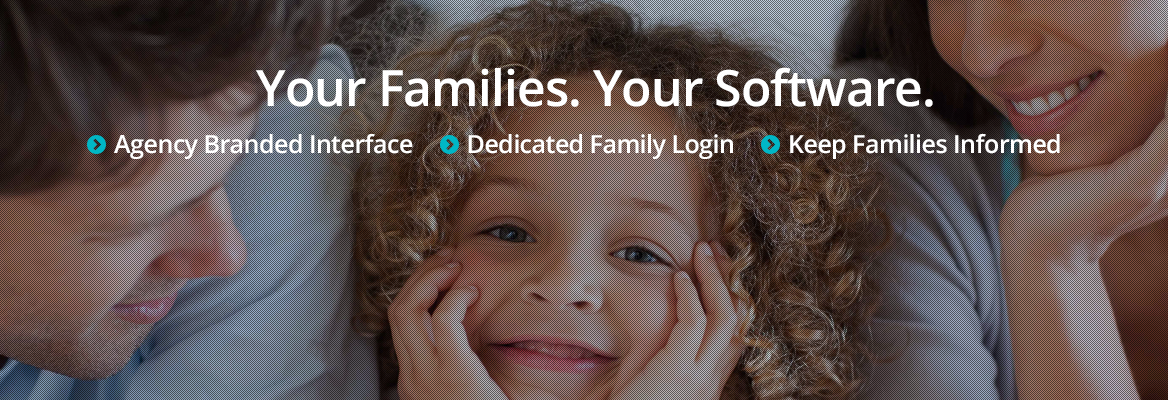 Your Families. Your Software.